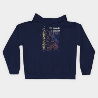 Be True To Yourself Kids Hoodie